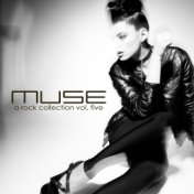 Muse: A Rock Collection, Vol. 5