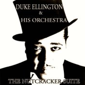 The Nutcracker Suite (Original Album)