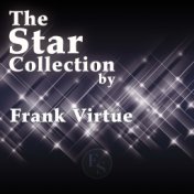 The Star Collection By Frank Virtue