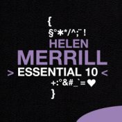 Helen Merrill: Essential 10
