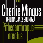 Original Jazz Sound: Pithecanthropus Erectus 