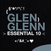 Glen Glenn: Essential 10