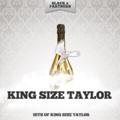 Hits of King Size Taylor