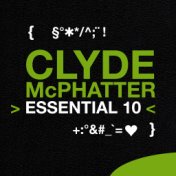 Clyde McPhatter: Essential 10