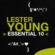 Lester Young: Essential 10