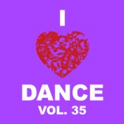 I Love Dance, Vol. 35