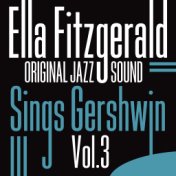 Original Jazz Sound: Sings Gershwin, Vol. 3