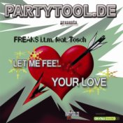 Let Me Feel Your Love, Style: Techno / Dance / Jump