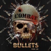 Combat Bullets, Vol. 1.0