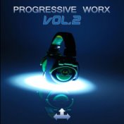 Progressive Worx Vol.2