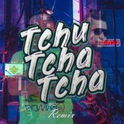 Tchu Tcha Tcha (Remix)