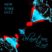 New York Jazz Relaxation Zone