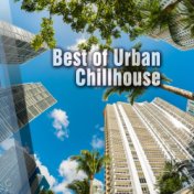 Best of Urban Chillhouse