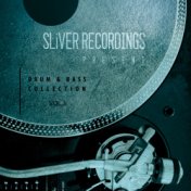 SLiVER Recordings: Drum & Bass Collection, Vol. 3