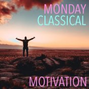Monday Classical Motivation