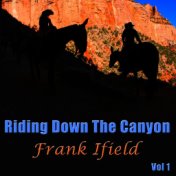 Riding Down The Canyon, Vol. 1