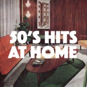 50's Hits At Home