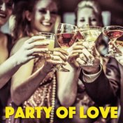 Party Of Love