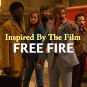 Inspired By The Film 'Free Fire'