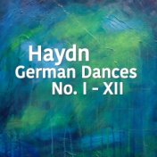 Haydn German Dances No. I - XII