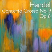 Handel Concerto Grosso No. 9