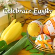 Celebrate Easter