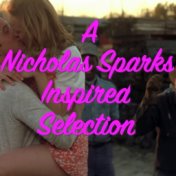 A Nicholas Sparks Inspired Selection