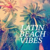 Latin Beach Vibes