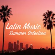 Latin Music Summer Selection