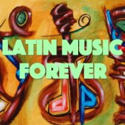 Latin Music Forever