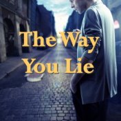 The Way You Lie