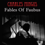 Fables Of Faubus