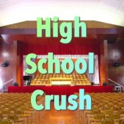 High School Crush