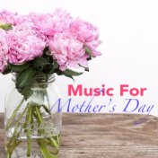 Music For Mother's Day