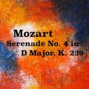 Mozart Serenade No. 4 in D Major, K. 239