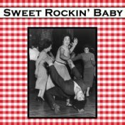 Sweet Rockin' Baby