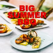 Big Summer BBQ