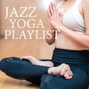 Jazz Yoga Playlist