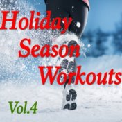 Holiday Season Workouts, Vol. 4