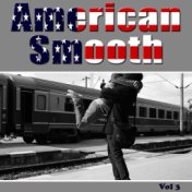 American Smooth, Vol. 3