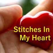 Stitches In My Heart