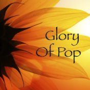 Glory Of Pop
