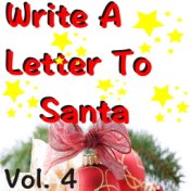 Write A Letter To Santa, Vol. 4