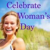 Celebrate Woman's Day