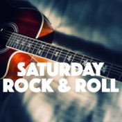 Saturday Rock & Roll