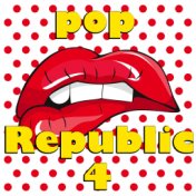 Pop Republic, Vol. 4