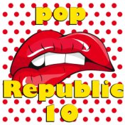 Pop Republic, Vol. 10