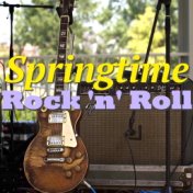 Springtime Rock 'n' Roll