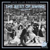 Jazz Club Presents: The Best of Swing (Volume 2)
