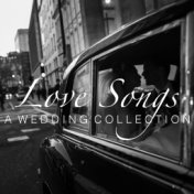 Love Songs A Wedding Collection